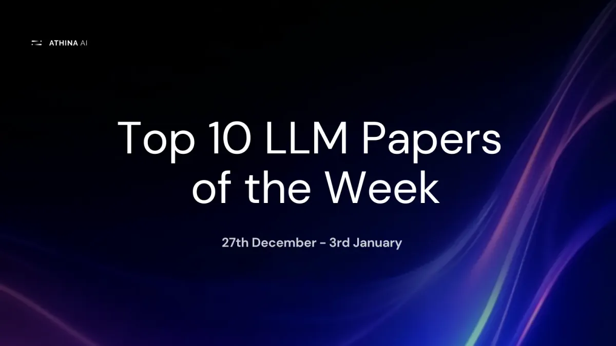 Top 10 LLM Papers of the Week