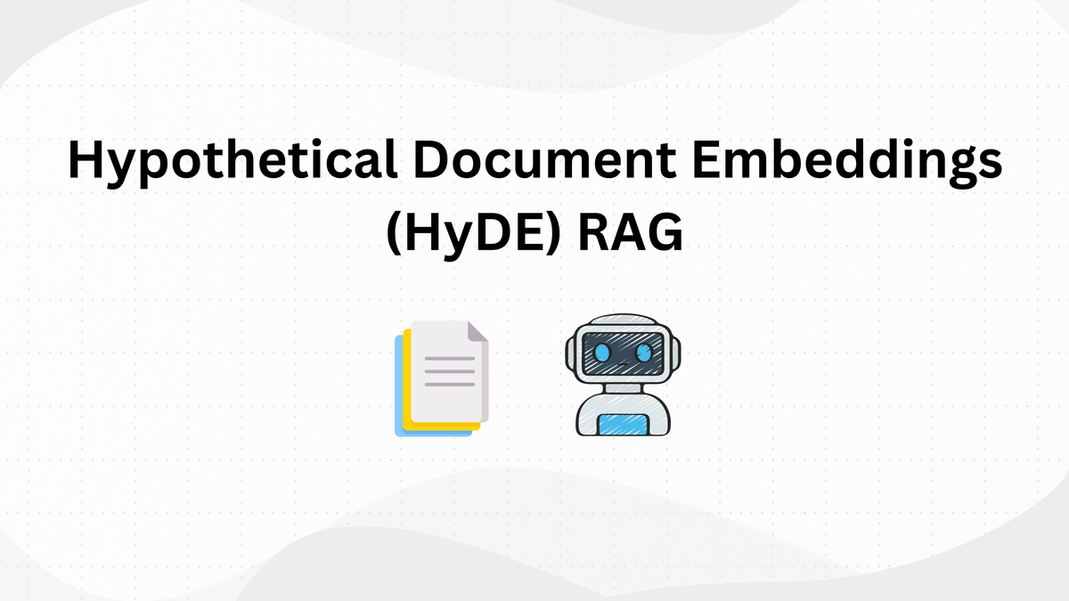 Implementing RAG using Hypothetical Document Embeddings (HyDE)