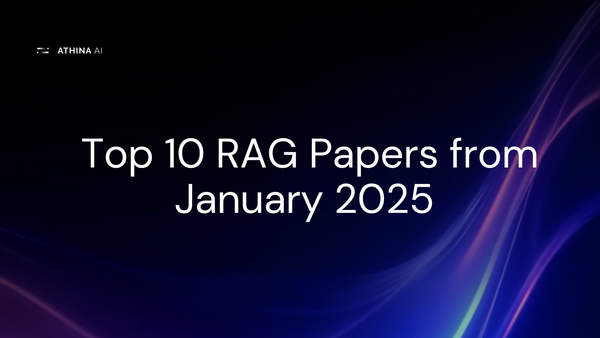 Top 10 RAG Papers from January 2025