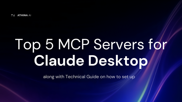 Top 5 MCP Servers for Claude Desktop